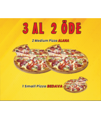 3 Al 2 Öde - 2 Medium Pizza ALANA 1 Small Boy Pizza BEDAVA